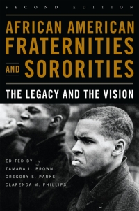Imagen de portada: African American Fraternities and Sororities 2nd edition 9780813136622