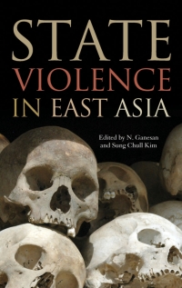 Imagen de portada: State Violence in East Asia 9780813136790