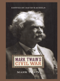 Titelbild: Mark Twain's Civil War 9780813124742