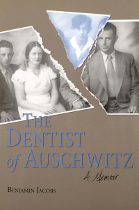 Cover image: The Dentist of Auschwitz 9780813118734