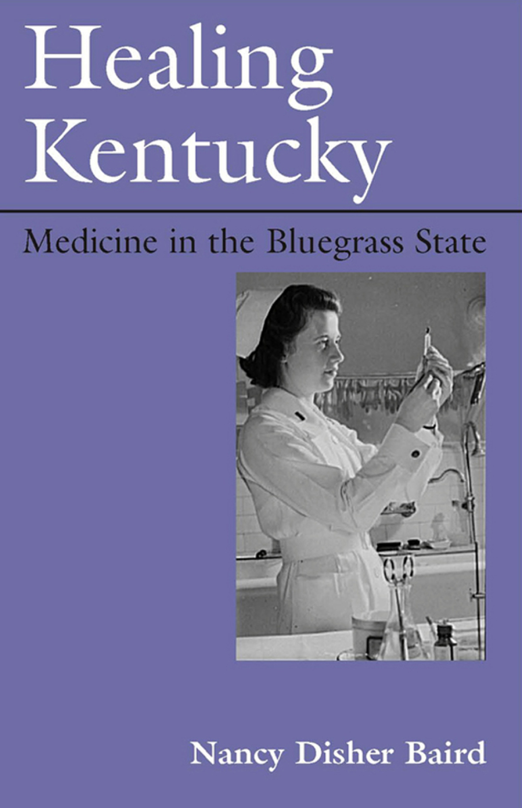 Healing Kentucky Medicine in the Bluegrass State