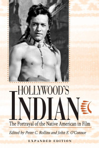 Titelbild: Hollywood's Indian 2nd edition 9780813190778
