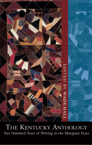 صورة الغلاف: The Kentucky Anthology 9780813123769