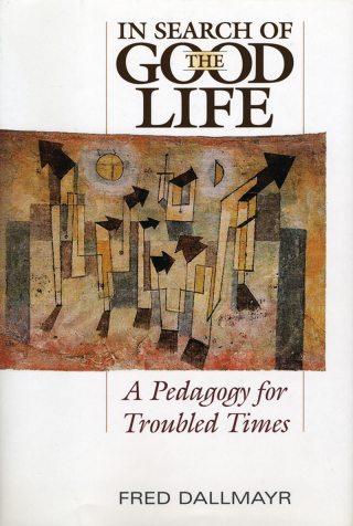 Cover image: In Search of the Good Life 9780813124575