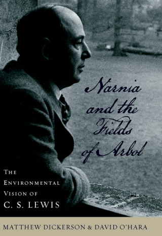 Cover image: Narnia and the Fields of Arbol 9780813125220