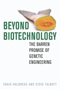 Cover image: Beyond Biotechnology 9780813124841