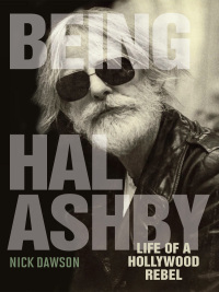 Cover image: Being Hal Ashby 9780813125381