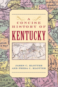 Omslagafbeelding: A Concise History of Kentucky 9780813124988