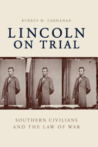 表紙画像: Lincoln on Trial 9780813125695