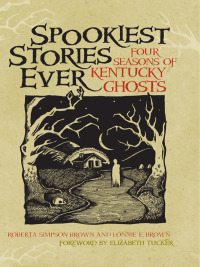 Cover image: Spookiest Stories Ever 9780813125954