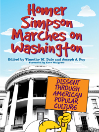 Cover image: Homer Simpson Marches on Washington 9780813125800