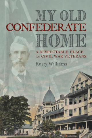 Cover image: My Old Confederate Home 9780813125824