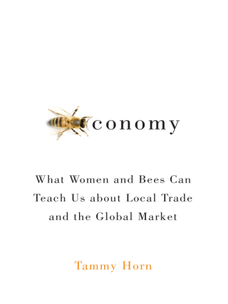 Cover image: Beeconomy 9780813134352