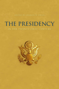 Titelbild: The Presidency in the Twenty-First Century 9780813134024