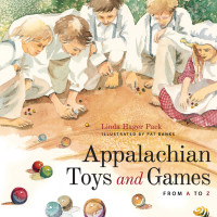 表紙画像: Appalachian Toys and Games from A to Z 9780813141046