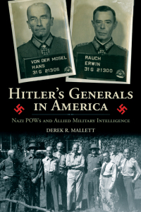 Cover image: Hitler's Generals in America 9780813142517
