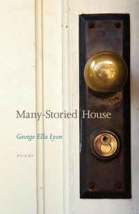 Cover image: Many-Storied House 9780813142616