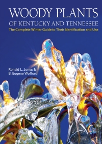 Titelbild: Woody Plants of Kentucky and Tennessee 9780813142500