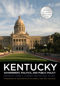 表紙画像: Kentucky Government, Politics, and Public Policy 9780813143156