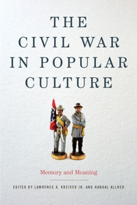 Cover image: The Civil War in Popular Culture 9780813143071