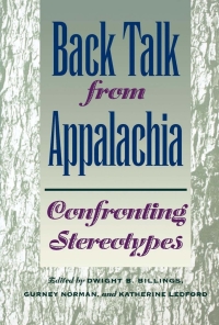 صورة الغلاف: Back Talk from Appalachia 9780813190013