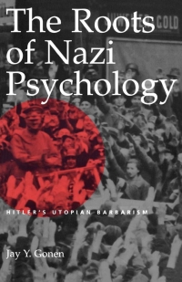 Omslagafbeelding: The Roots of Nazi Psychology 9780813121543