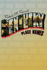 Immagine di copertina: Kentucky Place Names 9780813101798