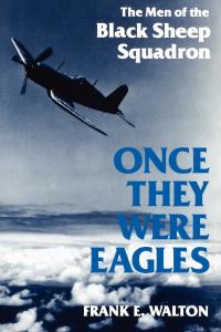 Cover image: Once They Were Eagles 9780813115795