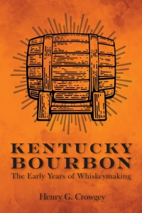 Cover image: Kentucky Bourbon 9780813191836