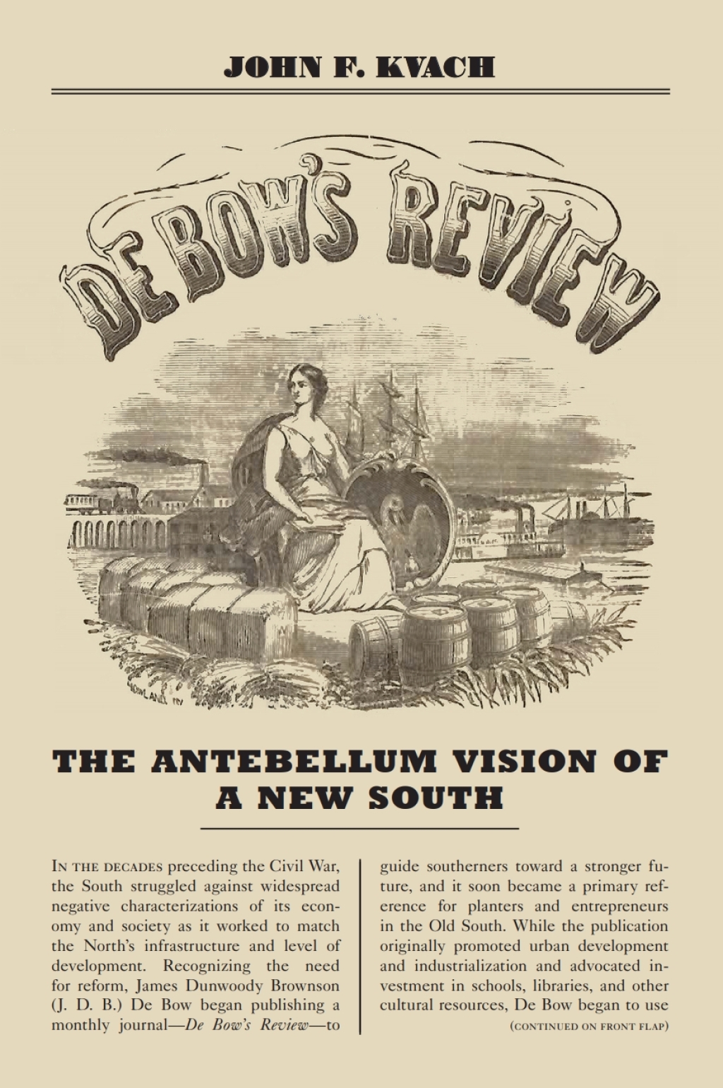 De Bow’s Review The Antebellum Vision of a New South