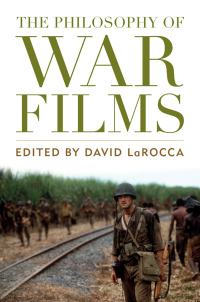 Titelbild: The Philosophy of War Films 9780813141688