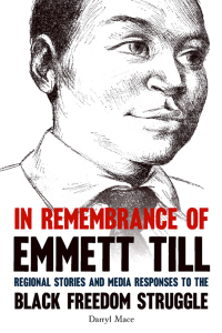 Titelbild: In Remembrance of Emmett Till 9780813145365