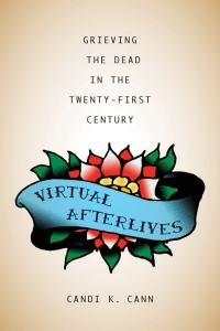 Cover image: Virtual Afterlives 9780813145419