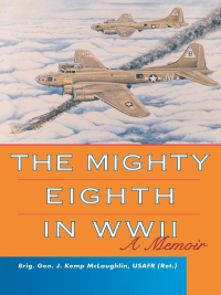 صورة الغلاف: The Mighty Eighth in WWII 9780813121789