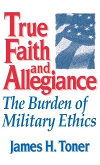 Immagine di copertina: True Faith And Allegiance 9780813118819
