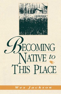 Cover image: Becoming Native To This Place 9780813118468