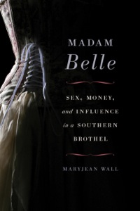 表紙画像: Madam Belle 9780813147062