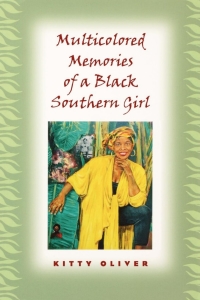 Imagen de portada: Multicolored Memories of a Black Southern Girl 1st edition 9780813122083