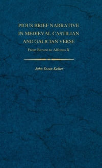 Imagen de portada: Pious Brief Narrative in Medieval Castilian and Galician Verse 1st edition 9780813113814