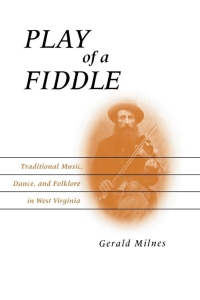 Cover image: Play of a Fiddle 1st edition 9780813120805