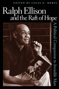 Cover image: Ralph Ellison and the Raft of Hope 1st edition 9780813123127