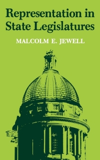 Imagen de portada: Representation in State Legislatures 1st edition 9780813114637