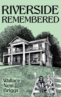 Cover image: Riverside Remembered 1st edition 9780813118079