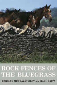表紙画像: Rock Fences of the Bluegrass 1st edition 9780813117621