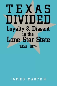 Cover image: Texas Divided 1st edition 9780813117003
