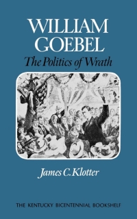 Cover image: William Goebel 1st edition 9780813102405
