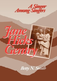 Cover image: Jane Hicks Gentry 1st edition 9780813109367