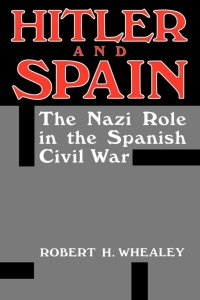 Imagen de portada: Hitler And Spain 1st edition 9780813116211