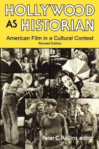Imagen de portada: Hollywood As Historian 1st edition 9780813101545
