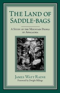 Cover image: The Land of Saddle-bags 1st edition 9780813109299